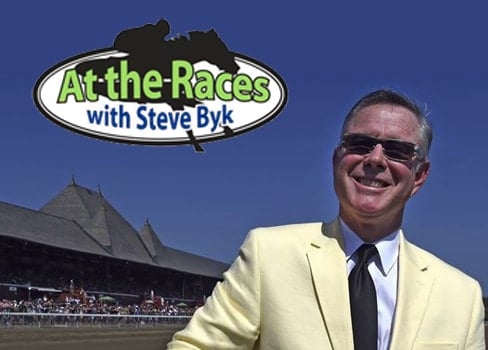 LISTEN LIVE - At The Races with Steve Byk