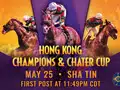 HKJC - The Hong Kong Jockey Club - Champions and Chater Cup - May 26th