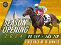 HKJC - The Hong Kong Jockey Club - Opening Season 2024